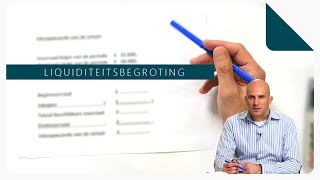 Het opstellen van een Liquiditeitsbegroting [upl. by Gustin]