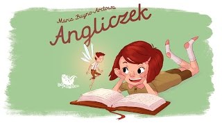 ANGLICZEK – Bajkowisko  bajki dla dzieci – słuchowisko – bajka dla dzieci audiobook [upl. by Murielle]