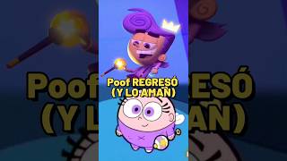 El GRAN REGRESO DE POOF  Los Nuevos Padrinos Mágicos [upl. by Hsakaa]