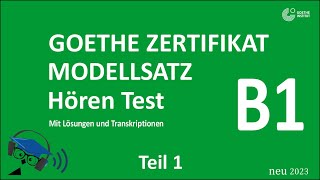 Goethe ösd zertifikat B1 hören 2023  Prüfung Test B1 Neu 2023  mit lösung AM Ende  B1 Hören 2023 [upl. by Sand433]