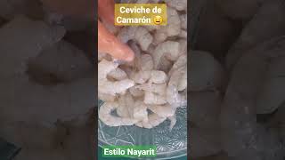 como hacer CEVICHE DE CAMARÓN ESTILO NAYARIT 🤤 [upl. by Judi]