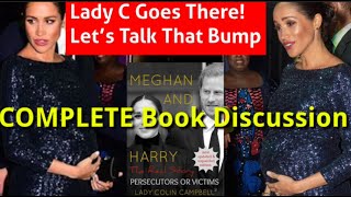 Deep Diving Meghan and Harry The Real Story Lady Colin Campbell THE NEW CONTENT Entire Book Review [upl. by Sabas106]