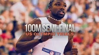 Noah Lyles 100m semifinal US Olympic trials 2024 [upl. by Airal693]