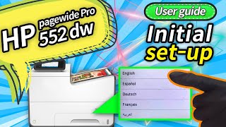 Step2 How to Initial setup the HP PageWide Pro 552dw printerThe way to using 552 infinite shorts [upl. by Laine]