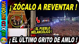 ¡EN VIVO ÚLTIMO GRITO DE INDEPENDENCIA DEL PRESIDENTE AMLO DESDE EL ZÓCALO CAPITALINO LLENO TOTAL [upl. by Kcerred829]