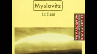 Myslovitz  Acidland [upl. by Diane]