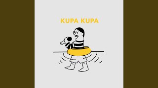 Kupa Kupa [upl. by Sielen]