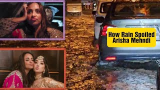 BARISH WAS DISASTER FOR ACTOR ARISHA RAZI LAVISH MEHNDI [upl. by Natale1]