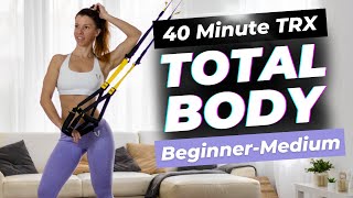 40 Min TRX Total Body Workout for BeginnerIntermediate Levels  WarmUp amp CoolDown Included [upl. by Ordnagela]