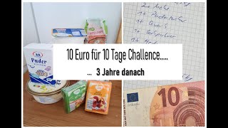 10 Tage für 10 Euro  Kann man damit überleben  HEUTE 3 Jahr danach  Wie sind die Preise 06 [upl. by Knowle]