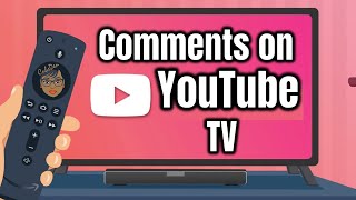 How To Engage With YouTube Comments On TV [upl. by Souvaine]