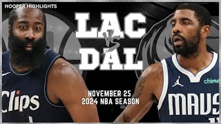 LA Clippers vs Dallas Mavericks Full Game Highlights  Nov 25  2024 NBA Season [upl. by Vonny577]