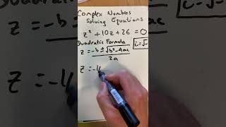 Solving equations with complex numbers Method 2 Quadratic formula maths complexnumbers [upl. by Manning329]