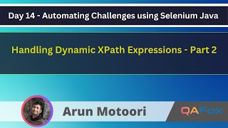 Day 14  Handling Dynamic XPath Expressions in Selenium Java Automation Part 2 [upl. by Natasha711]