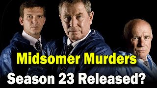 Midsomer Murders Season 23 Release Date [upl. by Leuqcar514]