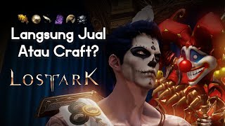 Cara Farm Lost Ark  Hasil Gathering Langsung Jual Atau Craft Ya [upl. by God]