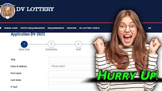 How to Apply DV Lottery 2025 Application form online  Green Card Lottery  US Immigration Update [upl. by Nireil]