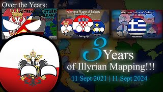 3 Years of Illyrian Mapping 🎉🥳🍾🎁🎈🎊🪩🪅 11 Sep 2021  2024 [upl. by Aysahc]