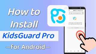 How to Install KidsGuard Pro for Android 2024 [upl. by Forsta49]