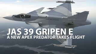 JAS39 GRIPEN  E  A NEW APEX PREDATOR TAKES FLIGHT [upl. by Sucul]