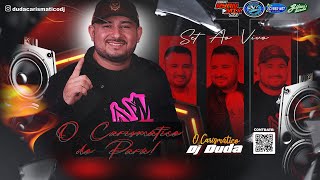 SET AO VIVO DJ DUDA CARISMÁTICO NO BALNEARIO CURUPERÉ PARTE 1 220924 [upl. by Nodarse648]