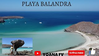 PLAYA BALANDRA EN LA PAZ UNA DE LAS MAS BONITAS DE MEXICO [upl. by Snebur605]