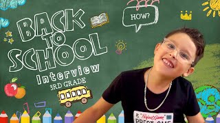 Back to School Interview  3rd Grade [upl. by Victorine137]