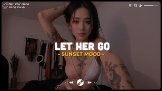 Apologize Let Her Go ♫ Sad Songs Playlist ♫ Top English Songs Cover Of Popular TikTok Songs [upl. by Cheri]