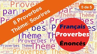 Proverbes  Sourires 5 de 5 [upl. by Sarid]