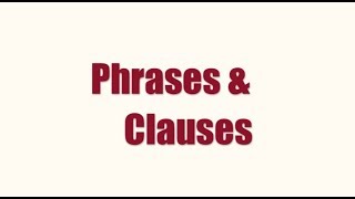 Phrases and Clauses Help [upl. by Derwin]