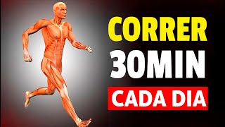 ✅ Esto Pasa Cuando CORRES 30 MINUTOS TODOS LOS DÍAS En Tu Cuerpo workout [upl. by Ruhnke]