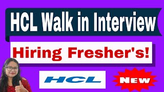 HCL Walkin Interview 2024 Mass Recruitment for Freshers Register Now [upl. by Braasch]