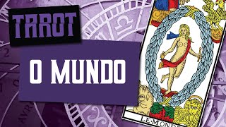 🌎 Estudo de carta de tarot tarô  Arcano Maior quotO Mundoquot o fim e início das jornadas da vida 🌎 [upl. by Urbana]