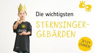 Die wichtigsten SternsingerGebärden – jetzt lernen [upl. by Rhiamon713]