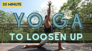 Yoga To Loosen Up  20 Minutes To Get Back On Track [upl. by Rogers]