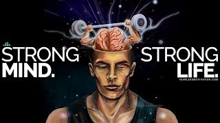 Develop A Strong Mind And You Will Live A Strong Life  Powerful Motivational Video Speech [upl. by Lucania]