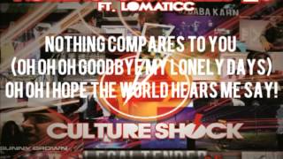 CULTURESHOCK  NOTHINGCOMPARES2U ft LOMATICC  25 LEGALTENDER [upl. by Acirederf273]