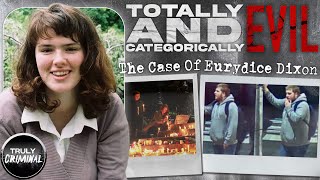 “Totally And Categorically Evil” The Case Of Eurydice Dixon [upl. by Ynehteb]