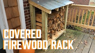 DIY Covered Firewood Rack [upl. by Barn781]