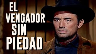 𝑬𝑳 𝑽𝑬𝑵𝑮𝑨𝑫𝑶𝑹 𝑺𝑰𝑵 𝑷𝑰𝑬𝑫𝑨𝑫  THE BRAVADOS  Gregory Peck [upl. by Borden]