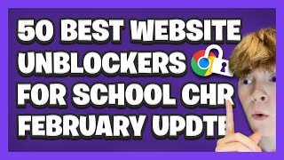 50 BEST WEBSITE UNBLOCKERS For School Chromebook [upl. by Melissa]