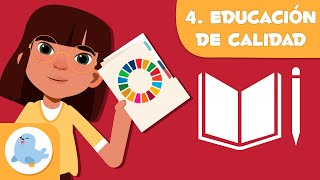 Educación de calidad 📚 ODS 4 👨‍👨‍👧‍👦 Objetivos de desarrollo sostenible para niños [upl. by Amy203]