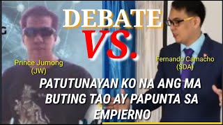 DEBATE Fernando Camacho SDA NegativeVS Pronce Jumong JW Affirmative [upl. by Ahsym]