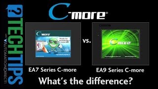 Tech Tip Cmore EA9 vs Cmore EA7  Whats the difference  from AutomationDirect [upl. by Uase356]