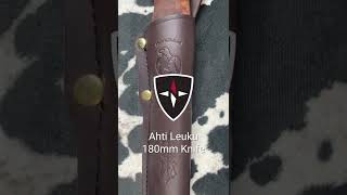 Ahti leuku 180mm  Big Knife [upl. by Circosta]