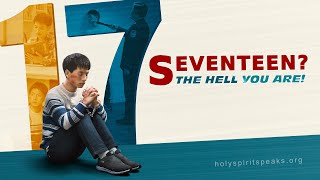 Christian Movie quotSeventeen The Hell You Arequot [upl. by Romine547]