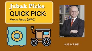 Wells Fargo  Quick Pick from Jim  JubakPickscom Stock Picks [upl. by Oremor]