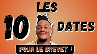 BREVET 2024 les 10 DATES à maîtriser [upl. by Hoffert913]