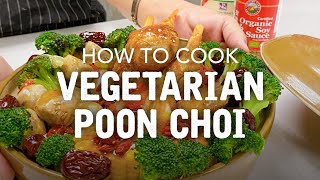 How To Cook Vegetarian Poon Choi Chi  Eng CC by The Cooking Show with Auntie Lim [upl. by Mlehliw]