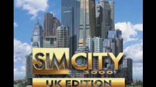 SimCity 3000 UK Edition  Creating a Scenario  Part 1 [upl. by Kerwin]